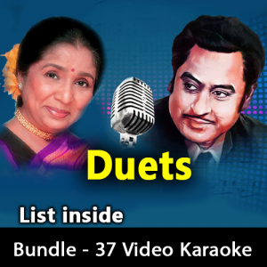 Kishore & Asha Bundle Duets - 37 Video Karaoke