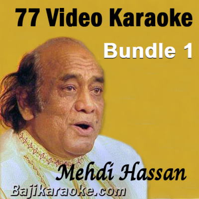 Mehdi Hassan - Bundle 1 - 77 Video Karaoke Mp3