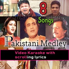 Pakistani Mashup 8 Songs - Video Karaoke Lyrics - Mix Singers