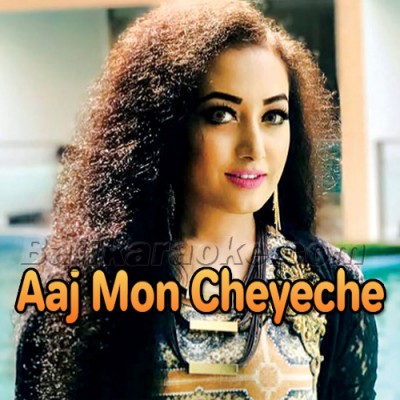 Aaj Mon Cheyeche Ami Hariye - Karaoke Mp3 | Nishita Barua - Bangla