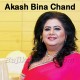 Akash Bina Chand - Karaoke Mp3 | Runa Laila - Bangla