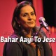 Bahar Aayi To Jaise Yak Baar - Ghazal - Karaoke Mp3