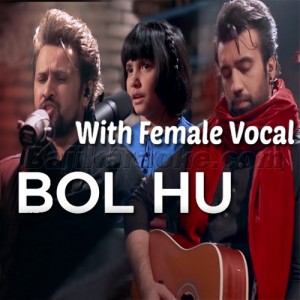 Bol Hu - With Female Vocal - NESCAFE Basement - Karaoke Mp3