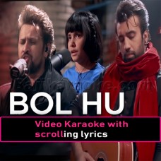Bol Hu - NESCAFE Basement - Video Karaoke Lyrics