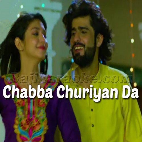 Chabba Churiyan Da Sir Te - Saraiki - Karaoke Mp3
