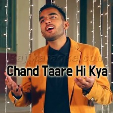 Chand Taare Hi Kya Dekhte Reh Gaye - Islamic Naat - Karaoke Mp3 | Milad Raza Qadri