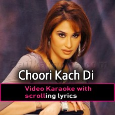 Choori Kach Di - Without Chorus - Video Karaoke Lyrics | Humera Arshad
