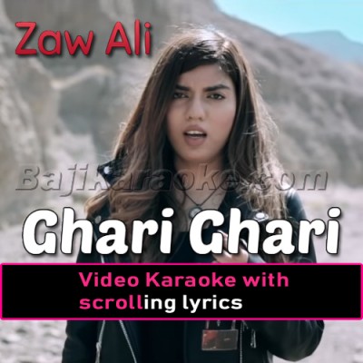 Ghari Ghari - Video Karaoke Lyrics