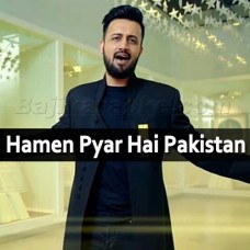 Hamen Pyar Hai Pakistan Se - Karaoke Mp3 | Atif Aslam