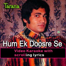 Hum Ek Doosre Se Khafa - Video Karaoke Lyrics | Amanat Ali Khan