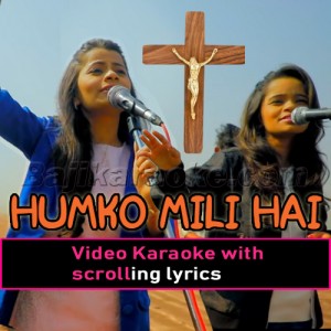 Humko Mili Hai Shanti - Christian - Video Karaoke Lyrics | Divya - Roshnie Waghela