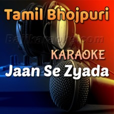 Jaan Se Zayada Tumhein Pyar - Karaoke Mp3