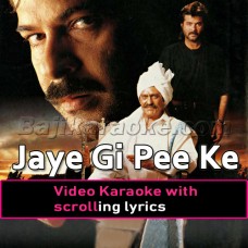 Jaye gi pee ke nagar - Video Karaoke Lyrics