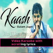 Kaash Tere Ishq Mein Neelam - Video Karaoke Lyrics