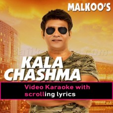 Kala Chashma - Video Karaoke Lyrics | Malkoo