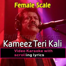 Kameez Teri Kali - Female Version - Video Karaoke Lyrics