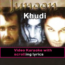 Khudi Ko Kar Buland Itna - Video Karaoke Lyrics | Junoon Band