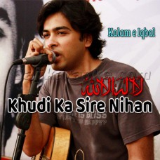Khudi Ka Sire Nihan La Ilaha Illallah - Kalam - Karaoke Mp3 | Shehzad Roy - Kalam e Iqbal