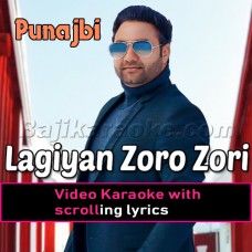 Lagiyan Joro Jori - Punjabi - Video Karaoke Lyrics