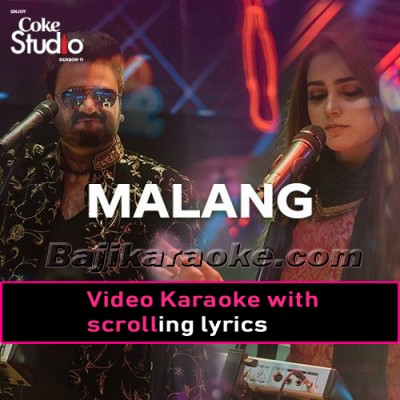 Malang -  Coke Studio - Video Karaoke Lyrics | Sahir Ali Bagga - Aima Baig