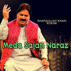 Meda Sajan Naraz Hin - Saraiki - Karaoke Mp3 - Shafaullah Rokhri