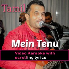 Mein Tenu - Tamil - Video Karaoke Lyrics