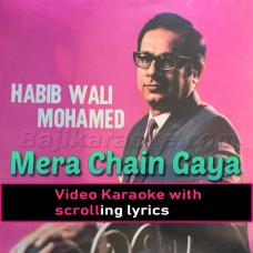 Mera Chain Gaya Meri Neend - Ghazal - Video Karaoke Lyrics
