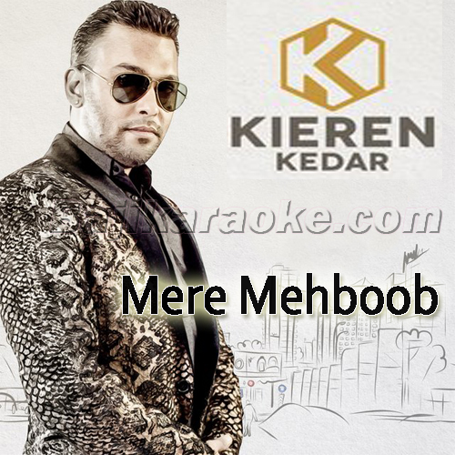 Mere Mehboob - Without Rap - Gore Rang - Karaoke Mp3