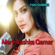 Mere Rashke Qamar - Karaoke Mp3