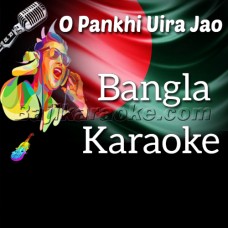 O Pankhi Uira Jao Re - Bangla - Karaoke Mp3