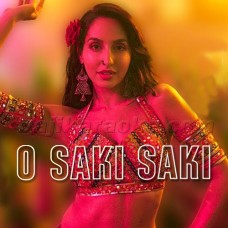 O Saaki Saaki Re - Karaoke Mp3 | Neha Kakkar - Tulsi Kumar - Batla House