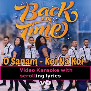 O Sanam - Koi Na Koi - Dil Tera Deewana - Medley - Tamil - Video Karaoke Lyrics