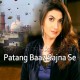 Patang Baaz Sajna Se - Karaoke Mp3 | Fariha Parvez