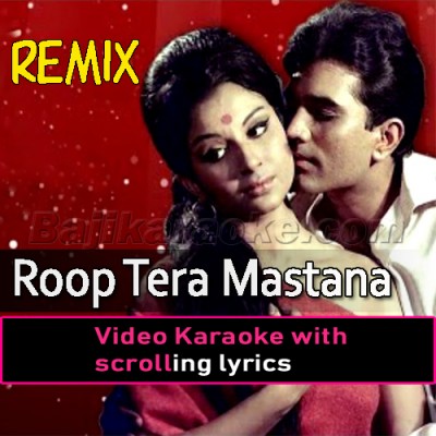 Roop Tera Mastana - Remix - Video Karaoke Lyrics