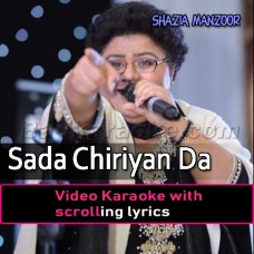 Sada Chiriyan Da Chamba - Video Karaoke Lyrics