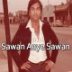 Sawan Aaye Sawan Jaaye - Improvised Version - Karaoke Mp3
