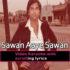 Sawan Aaye Sawan Jaaye - Improvised Version - Video Karaoke Lyrics