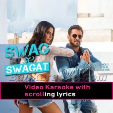 Swag Se Sawagat - Video Karaoke Lyrics