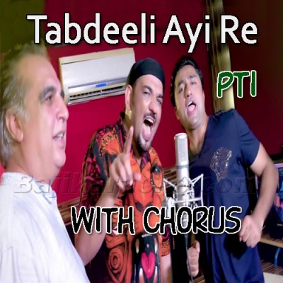 Tabdeeli Aai Re - With Chorus - Karaoke Mp3