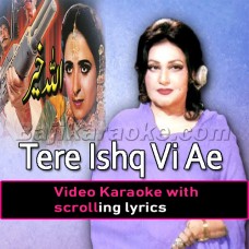 Tera Ishq Vi Ae Pagal - Video Karaoke Lyrics