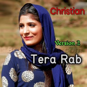 Tera Rab - Version 2 - Christian - Karaoke Mp3 | Romika Masih
