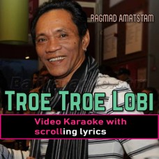 Troe Troe Lobi - Danish Language - Video Karaoke Lyrics