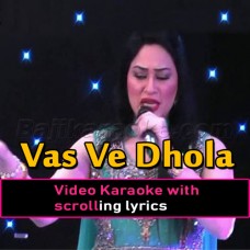 Vas ve dhola - Video Karaoke Lyrics | Humera Arshad