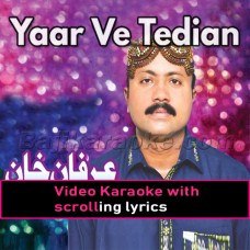 Yaar Ve Tedian Ae Tasveeran - Saraiki - Video Karaoke Lyrics