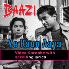 Ye Kaun Aaya Ke Mere Dil Ki - Video Karaoke Lyrics