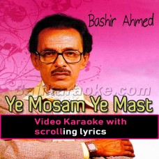 Ye mausam ye mast nazare - Video Karaoke Lyrics