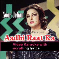 Aadhi Raat Ka Chanda - Video Karaoke Lyrics