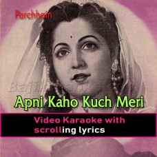 Apni Kaho Kuch Meri Suno - Video Karaoke Lyrics
