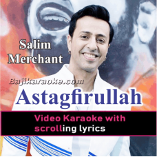 Astagfirullah - Video Karaoke Lyrics