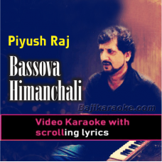 Bassova Himachai - Folk - Video Karaoke Lyrics